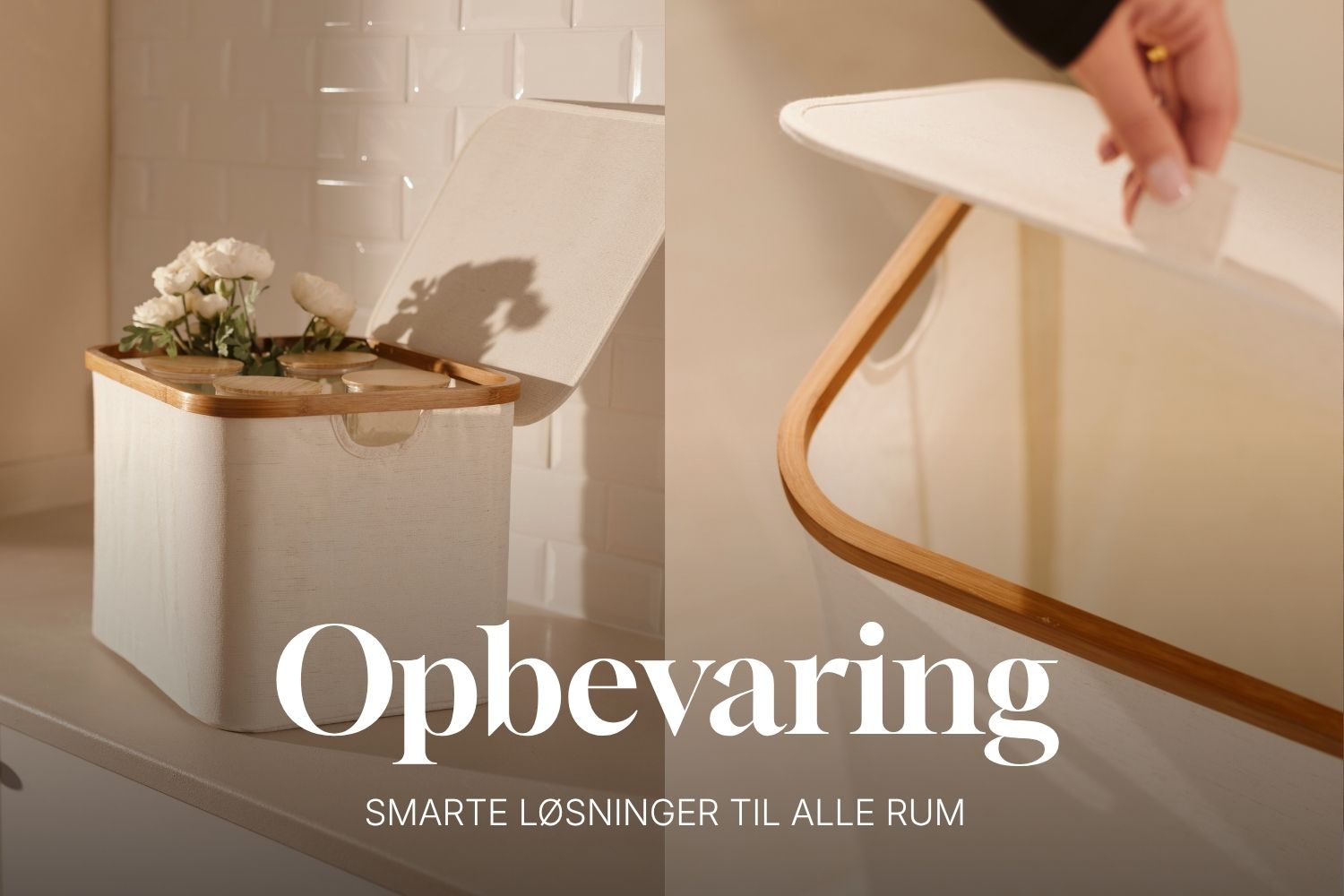 Opbevaring